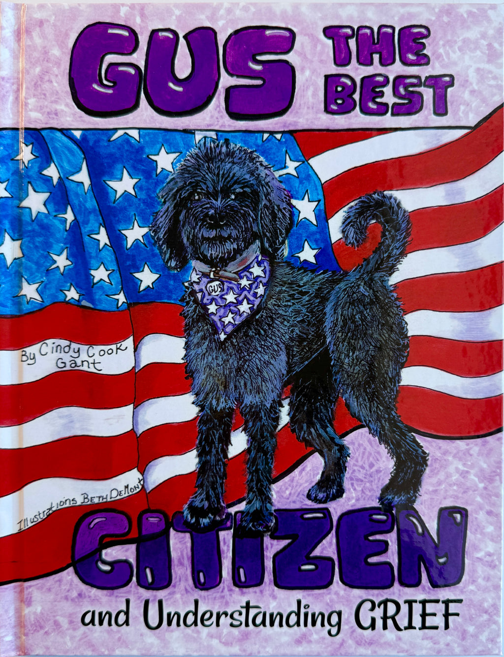 Gus the Best Citizen and Understanding Grief G6