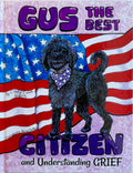 Gus the Best Citizen and Understanding Grief G6