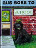 Gus Goes To School G2